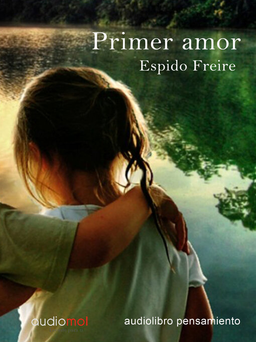 Title details for Primer amor by Espido Freire - Available